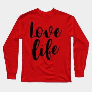 lovelife Long Sleeve T-Shirt